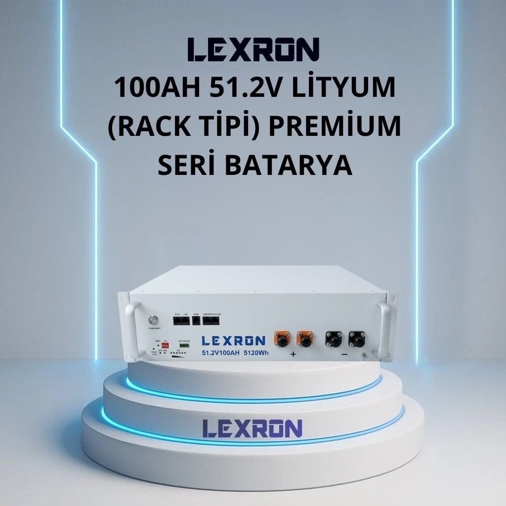 LEXRON 100AH 51.2V PREMİUM SERİSİ LİTYUM BATARYA